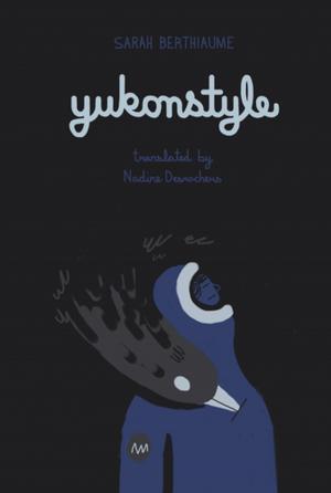 Cover of the book Yukonstyle by Meg Braem
