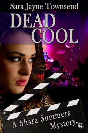 Cover of the book Dead Cool by Jennifer Oberth