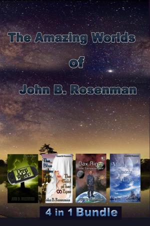 Book cover of The Amazing Worlds of John B. Rosenman