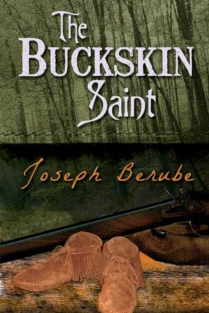 Cover of the book The Buckskin Saint by Leonida Lidman