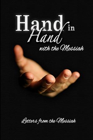 Cover of the book Hand in Hand with the Messiah by Edward Galluzzi