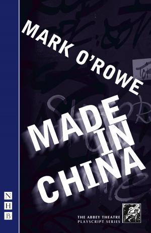 Cover of the book Made in China (NHB Modern Plays) by David Belgrove