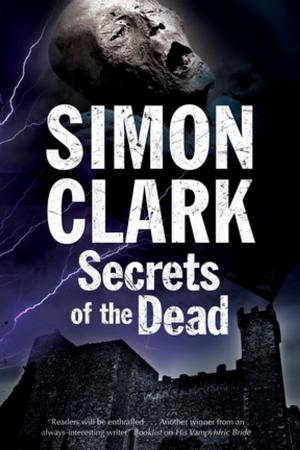 Cover of the book Secrets of the Dead by Simon Brett