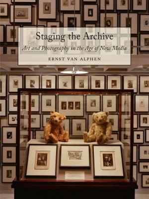 Cover of the book Staging the Archive by Jerome Boyd Maunsell