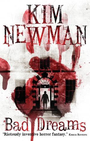 Cover of the book Bad Dreams by Kim Newman