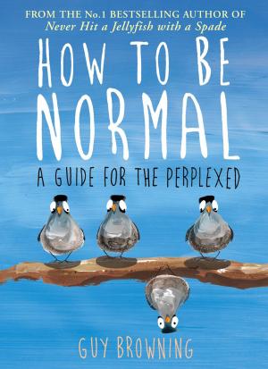 Cover of How to Be Normal