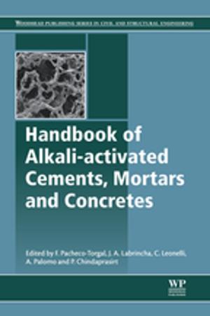 Cover of the book Handbook of Alkali-Activated Cements, Mortars and Concretes by 