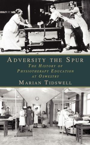 Cover of the book Adversity the Spur by Michelle Brachet