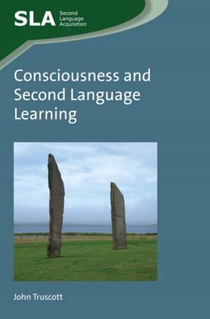 Cover of the book Consciousness and Second Language Learning by 