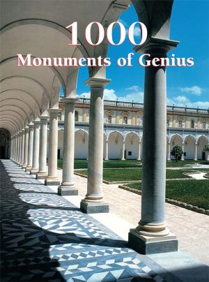 Cover of the book 1000 Monuments of Genius by Gabriel Séailles