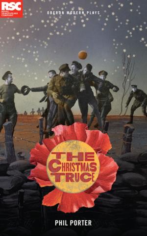 Cover of the book The Christmas Truce by Michael Morpurgo, Emma Rice