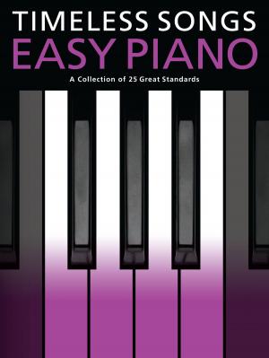 Cover of the book Timeless Songs For Easy Piano by Woody Mann