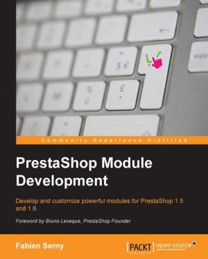 Cover of the book PrestaShop Module Development by Andru Istomin