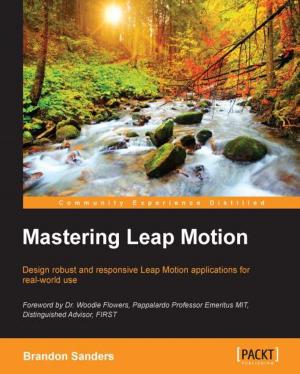 Cover of the book Mastering Leap Motion by Wojciech Kocjan