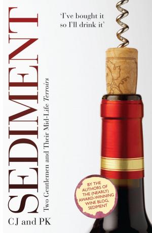 Cover of the book Sediment - Two Gentlemen and Their Mid-Life Terroirs by Emma Christensen