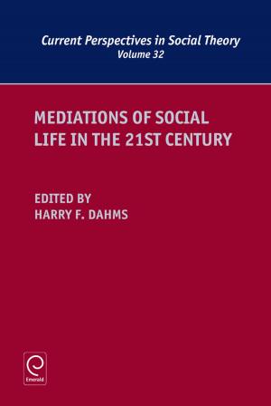 Cover of the book Mediations of Social Life in the 21st Century by Amanda Spink