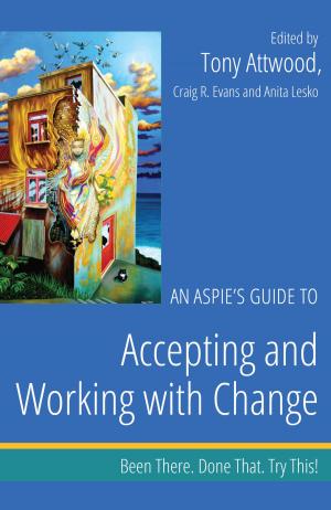 Cover of the book An Aspie’s Guide to Accepting and Working with Change by Dawn D'Amico