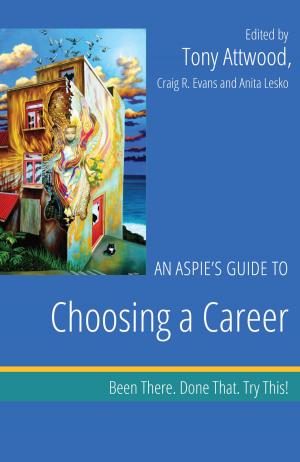 Cover of the book An Aspie’s Guide to Choosing a Career by Jason McLeod, Shirley Stendahl-McLeod