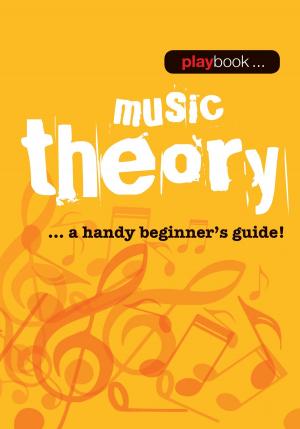 Cover of the book Playbook: Music Theory by Richard White