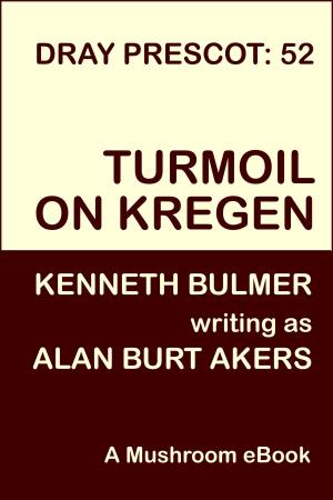 Cover of the book Turmoil on Kregen by Anthony Burns