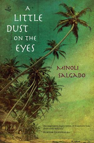 Cover of the book A Little Dust on the Eyes by Sharon Millar