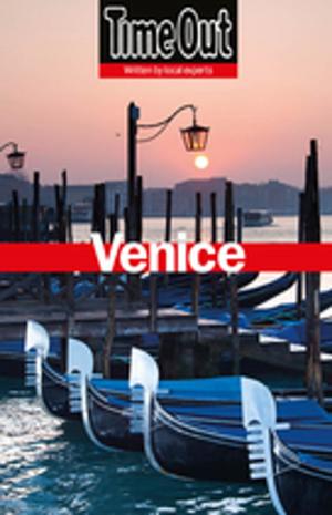 Cover of the book Time Out Venice by Emilio Bagatti Bonelli