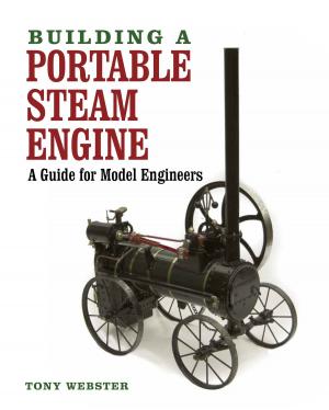 Cover of the book Building a Portable Steam Engine by Steve Trew, Dan Bullock