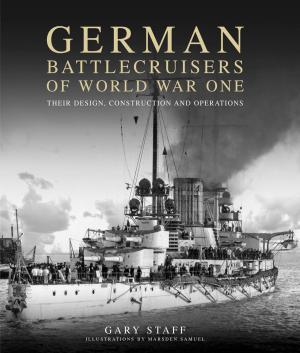 Cover of the book German Battlecruisers of World War One by Rex  Whitworth