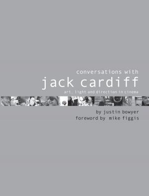Cover of the book Conversations with Jack Cardiff by Paul Begg