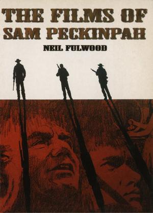 Book cover of Films of Sam Peckinpah