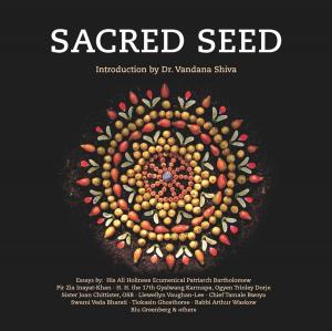 Cover of the book Sacred Seed by Llewellyn Vaughan-Lee, Hilary Hart