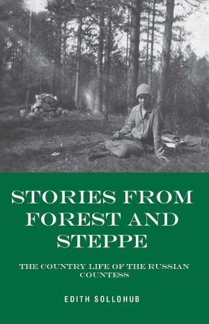 Cover of the book Stories from Forest and Steppe by Jens Kuhn