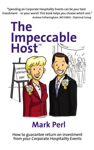 Cover of the book The Impeccable Host by Kieran O'Connor