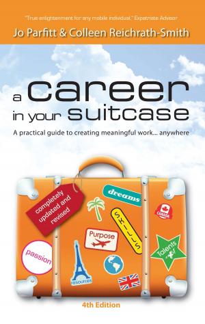 Cover of A Career in Your Suitcase: A Practical Guide to Creating Meaningful Work, Anywhere