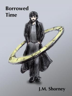 Cover of the book Borrowed Time by Miller Caldwell
