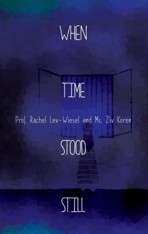 Cover of the book When Time Stood Still by Nick Jordan