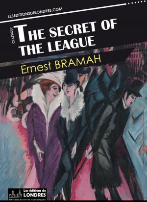Book cover of The secret of the League