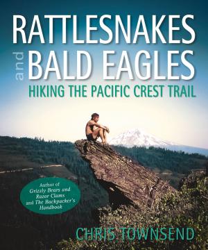 Book cover of Rattlesnakes and Bald Eagles