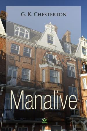 Cover of the book Manalive by Anthony Trollope