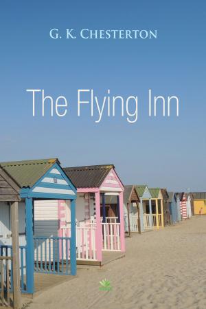 Cover of the book The Flying Inn by Dan Klinefelter
