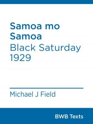 Cover of the book Samoa mo Samoa by Martin Edmond, Maurice Gee, Kirsty Gunn, Owen Marshall