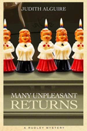Cover of the book Many Unpleasant Returns by Denise Roig