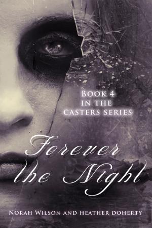 bigCover of the book Forever the Night by 
