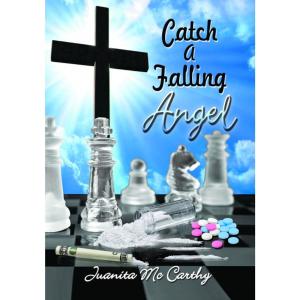 Cover of the book Catch a Falling Angel by Tessa Bertoldi