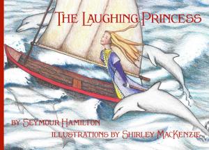 bigCover of the book The Laughing Princess (Illustrated) by 