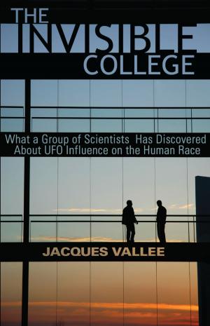 Cover of the book THE INVISIBLE COLLEGE by Jacques Vallee