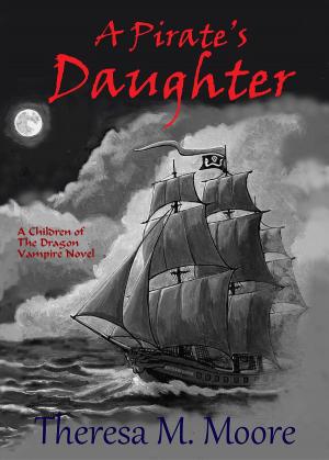 Cover of the book A Pirate's Daughter by R.L. Kiser