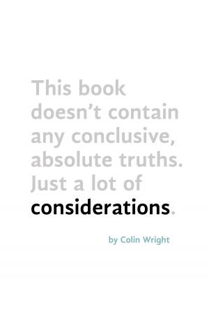 Cover of the book Considerations by Asymmetrical Press, Colin Wright, Joshua Fields Millburn