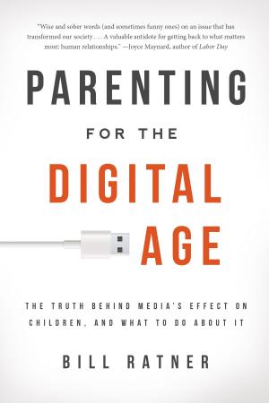 Cover of the book Parenting for the Digital Age by Michael Smith