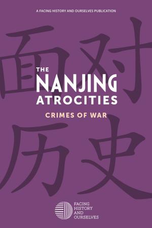 Book cover of The Nanjing Atrocities: Crimes of War